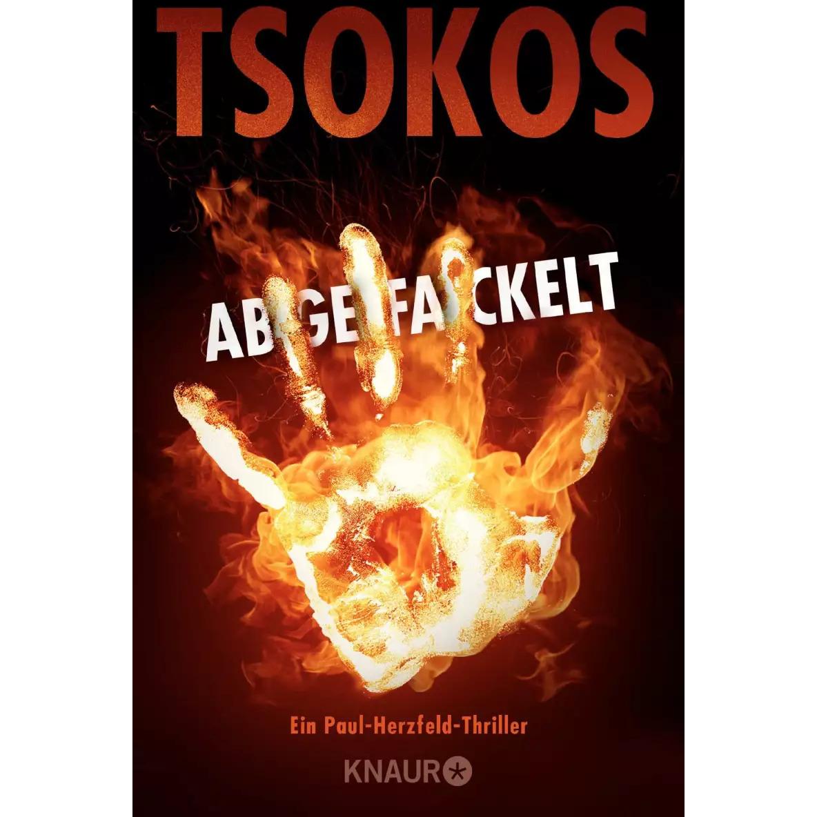 Abgefackelt, Belletristik von Michael Tsokos