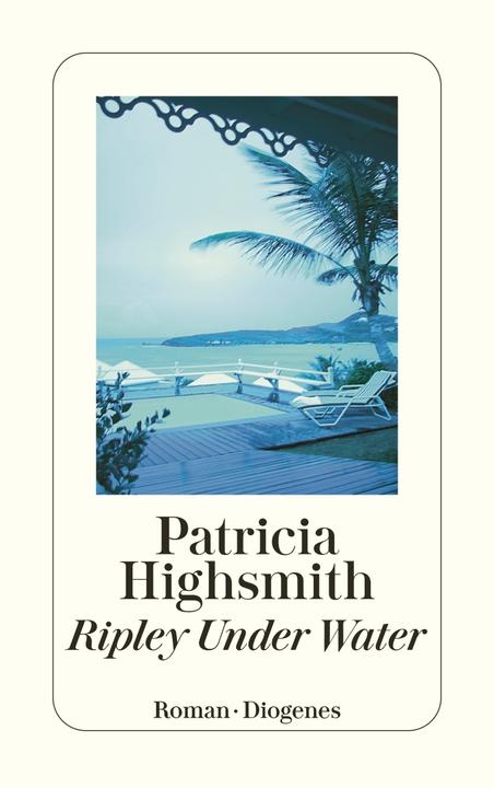 Produktbild Ripley Under Water (Deutsch, Matthias Jendis, Patricia Highsmith, Paul Ingendaay, 2016)