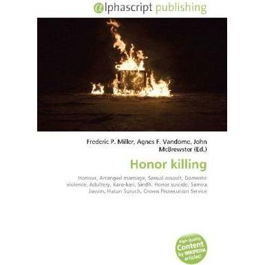 Honor killing, Fachbücher von Agnes F. Vandome, Frederic P. Miller, John McBrewster