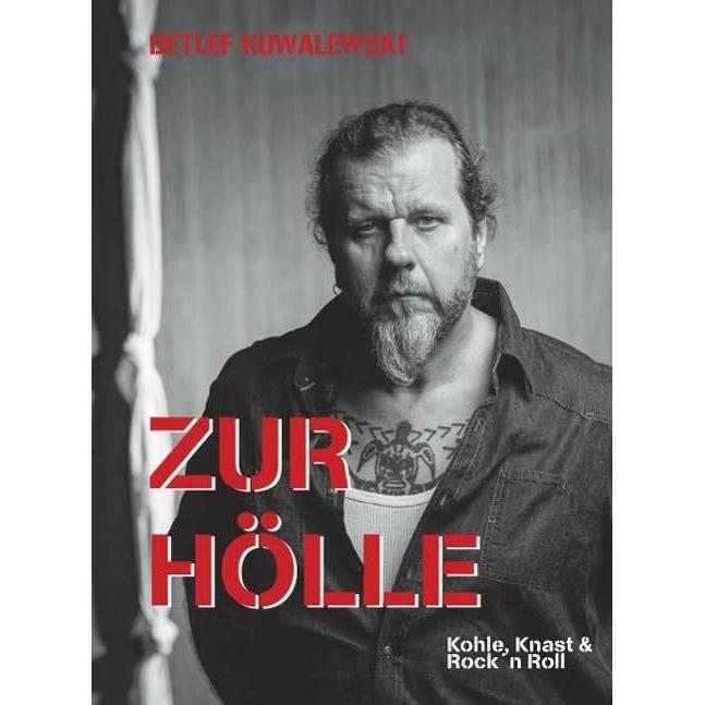 Zur Hölle, Belletristik von Detlef Kowalewski