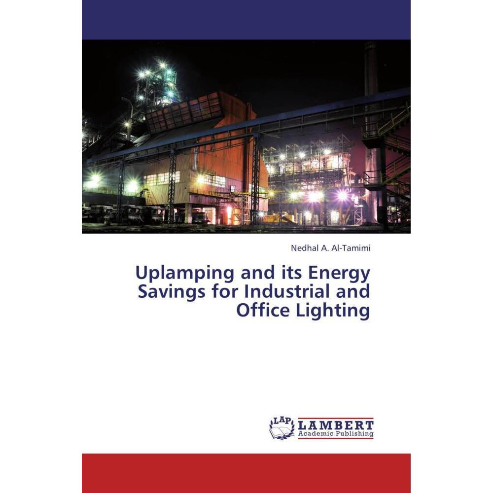 Uplamping and its Energy Savings for Industrial and Office Lighting, Fachbücher