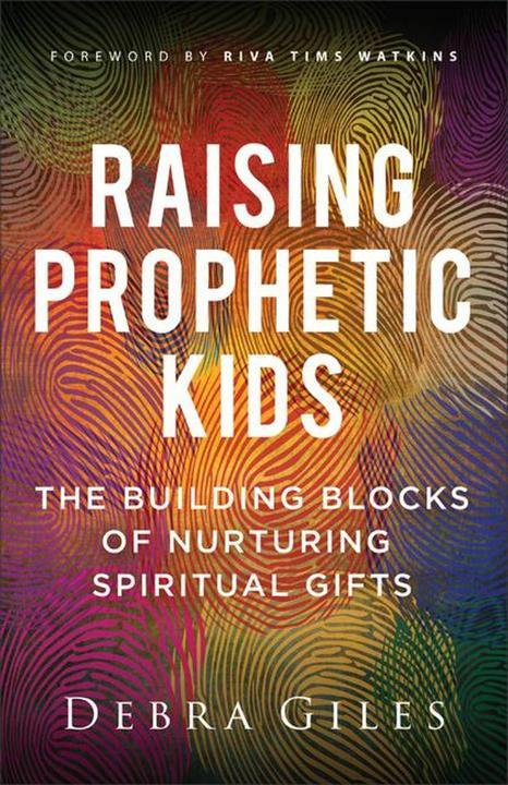 Produktbild Raising Prophetic Kids (Englisch, Debra Giles, 2024)
