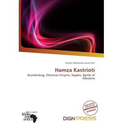 Hamza Kastrioti, Fachbücher