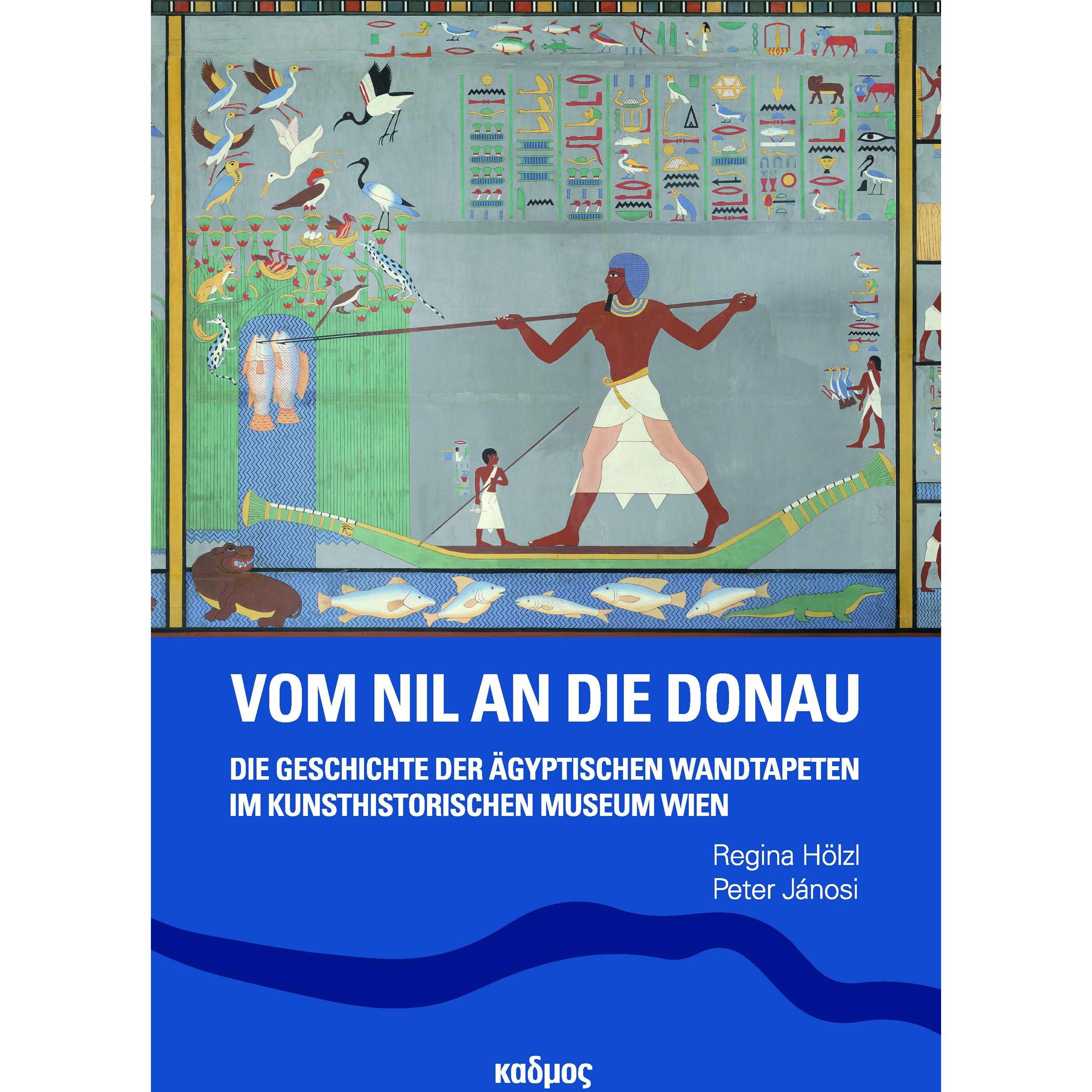 Vom Nil an die Donau, Fachbücher von Peter Jánosi, Regina Hölzl