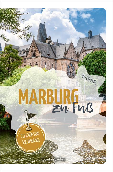 Produktbild Marburg zu Fuss (Deutsch, Felix Hormel, 2025)