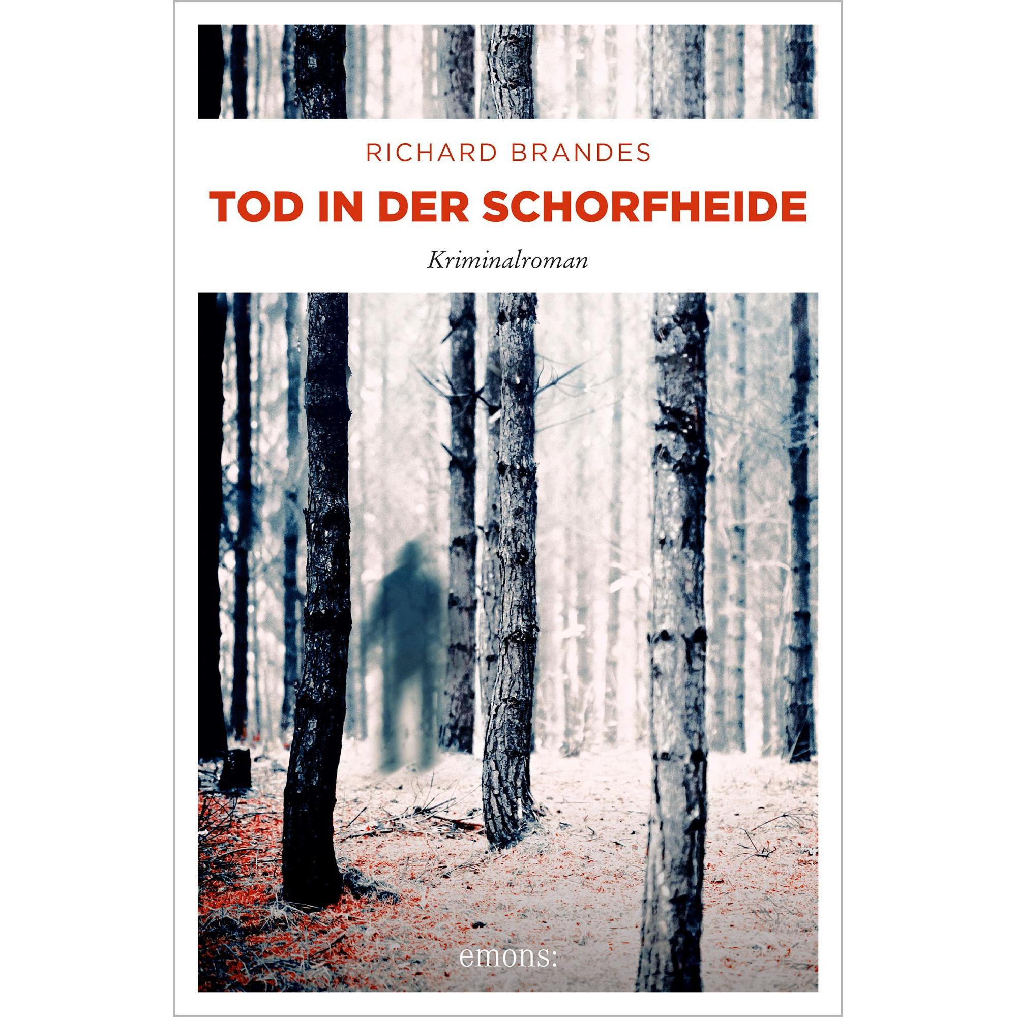 Tod in der Schorfheide, Belletristik von Richard Brandes