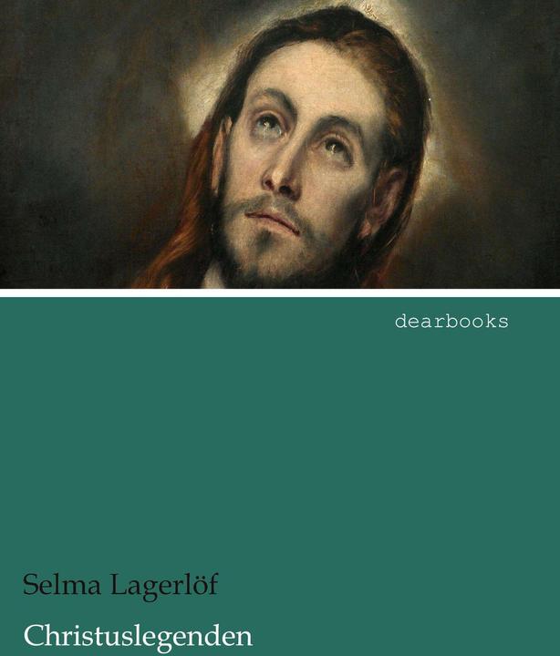 Produktbild Christuslegenden (Deutsch, Selma Lagerlöf, 2014)