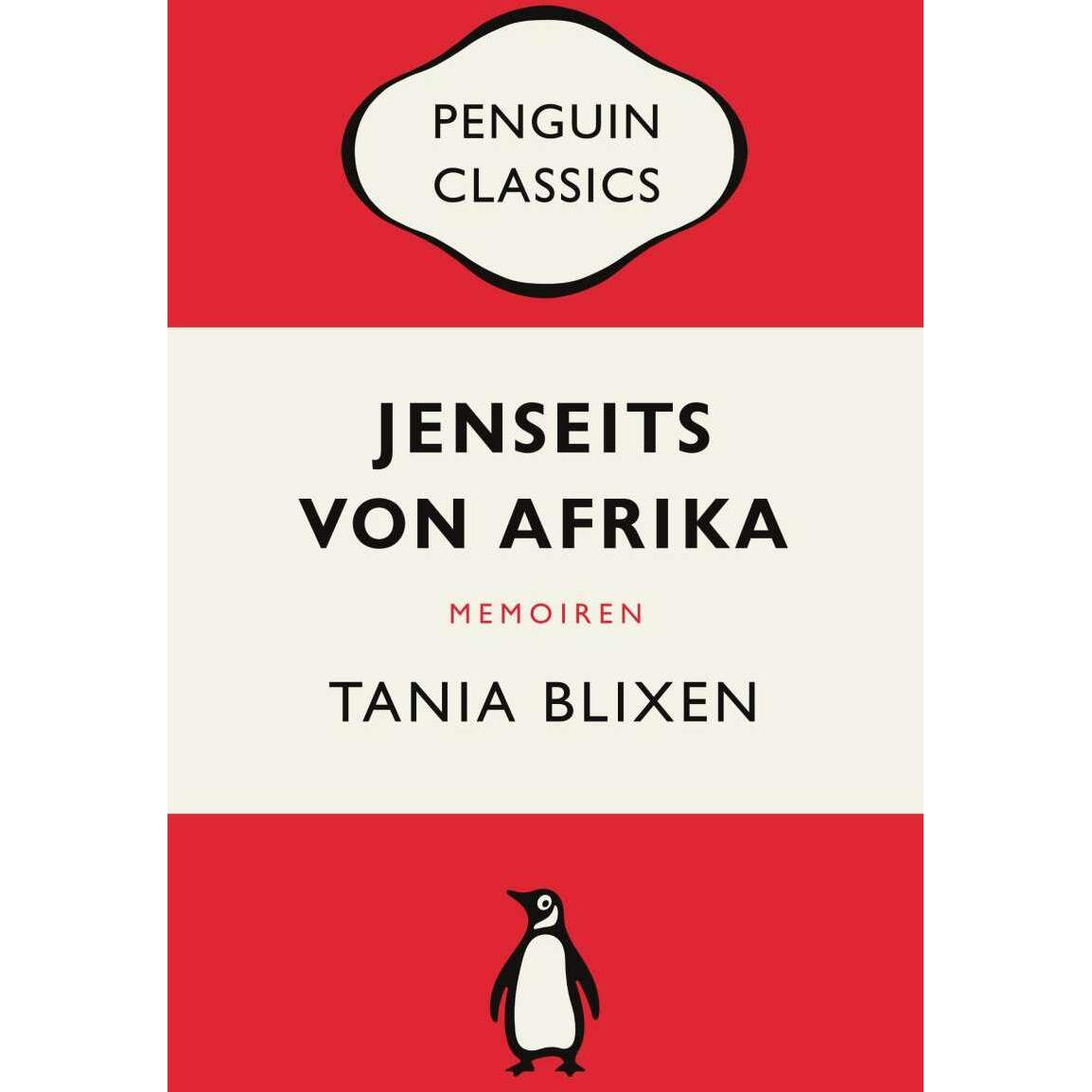 Jenseits von Afrika, Belletristik von Tania Blixen