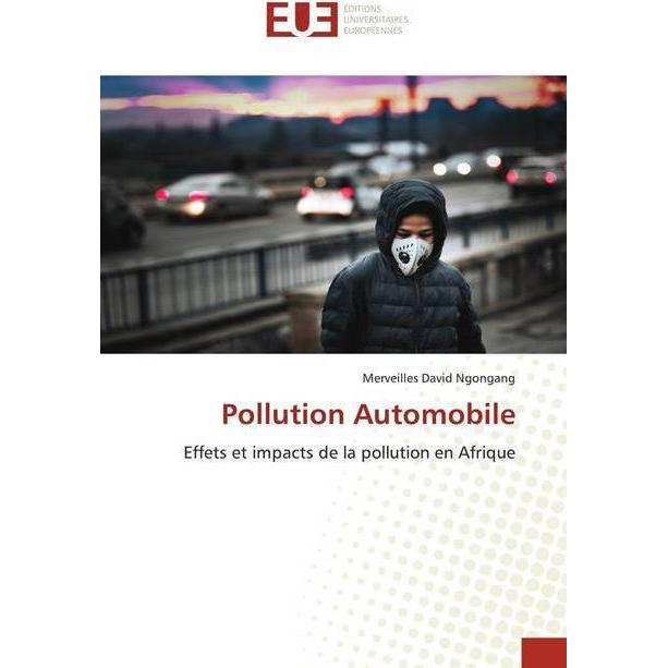 Pollution Automobile, Fachbücher von Merveilles David Ngongang