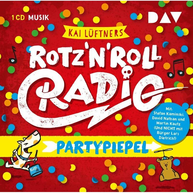 Rotz 'N' Roll Radio 2, Hörbücher von Kai Lüftner