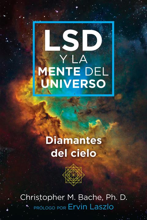 Immagine prodotto LSD e la mente dell'universo (Spagnolo, Christopher M. Bache, Ervin Laszlo)