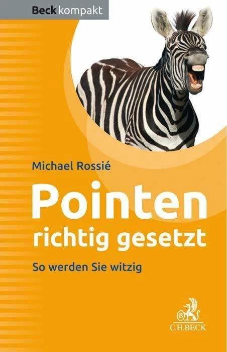 Produktbild BECK Pointen richtig gesetzt (Deutsch, Michael Rossié, 2019)