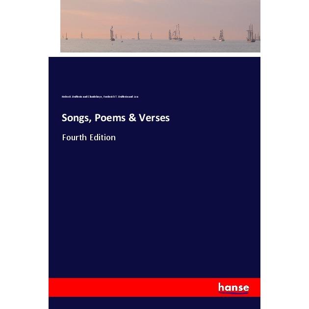 Songs, Poems & Verses, Belletristik von Helen B. Dufferin and Clandeboye, Frederick T. Dufferin and Ava