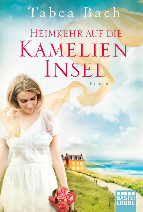 Produktbild Heimkehr auf die Kamelien-Insel (Deutsch, Tabea Bach, 2019)