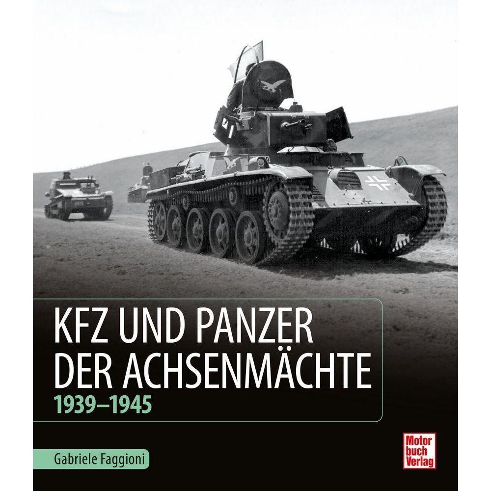 Kfz und Panzer der Achsenmächte, Ratgeber von Gabriele Faggioni