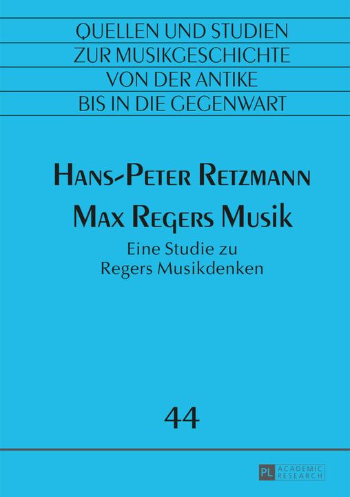 Produktbild Max Regers Musik (Hans-Peter Retzmann, 2015)