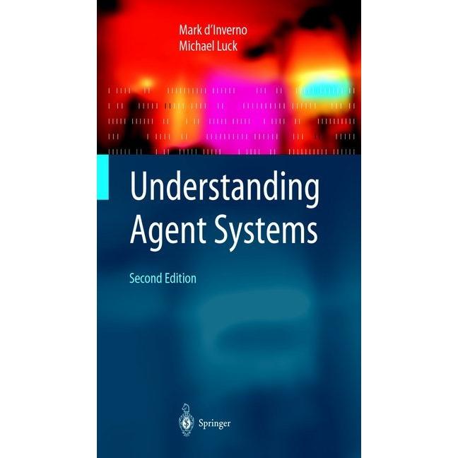 Understanding Agent Systems, Fachbücher von Mark D'Inverno, Michael Luck