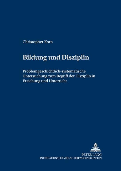 Produktbild Bildung und Disziplin (Deutsch, Christopher Korn, 2003)
