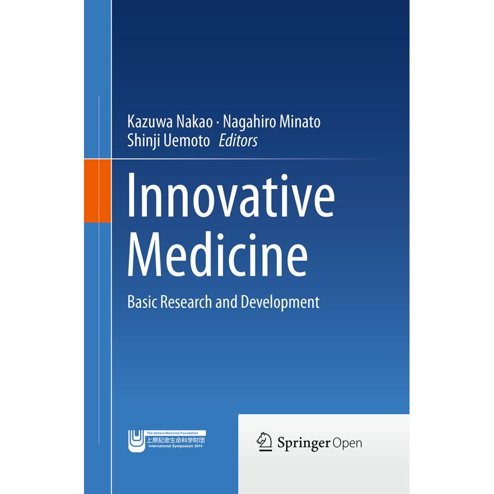 Innovative Medicine, Fachbücher von Kazuwa Nakao, Shinji Uemoto, Nagahiro Minato
