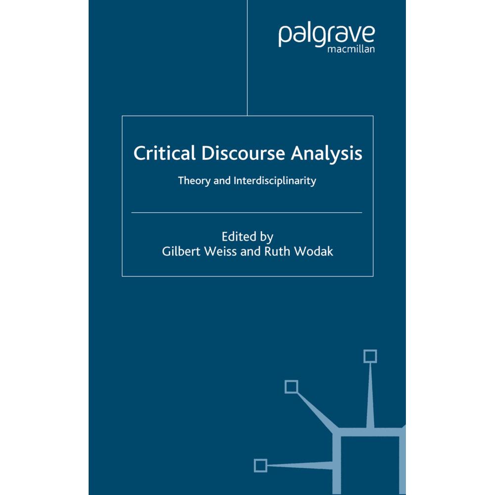 Critical Discourse Analysis, Fachbücher von G. Weiss, R. Wodak