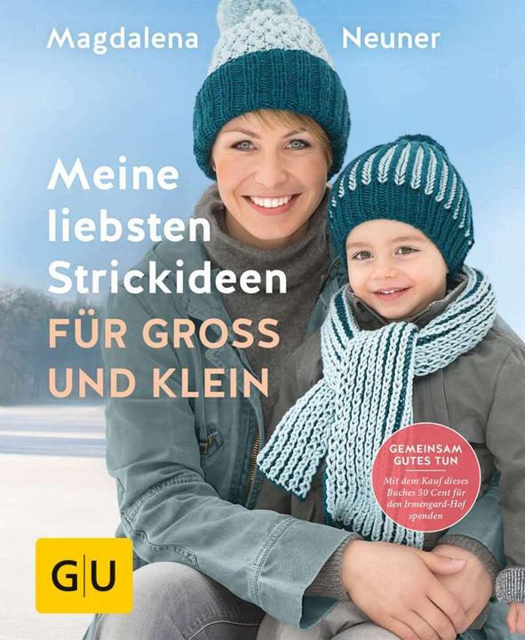 Produktbild Meine liebsten Strickideen für Gross und Klein (Deutsch, Magdalena Neuner, 2017)