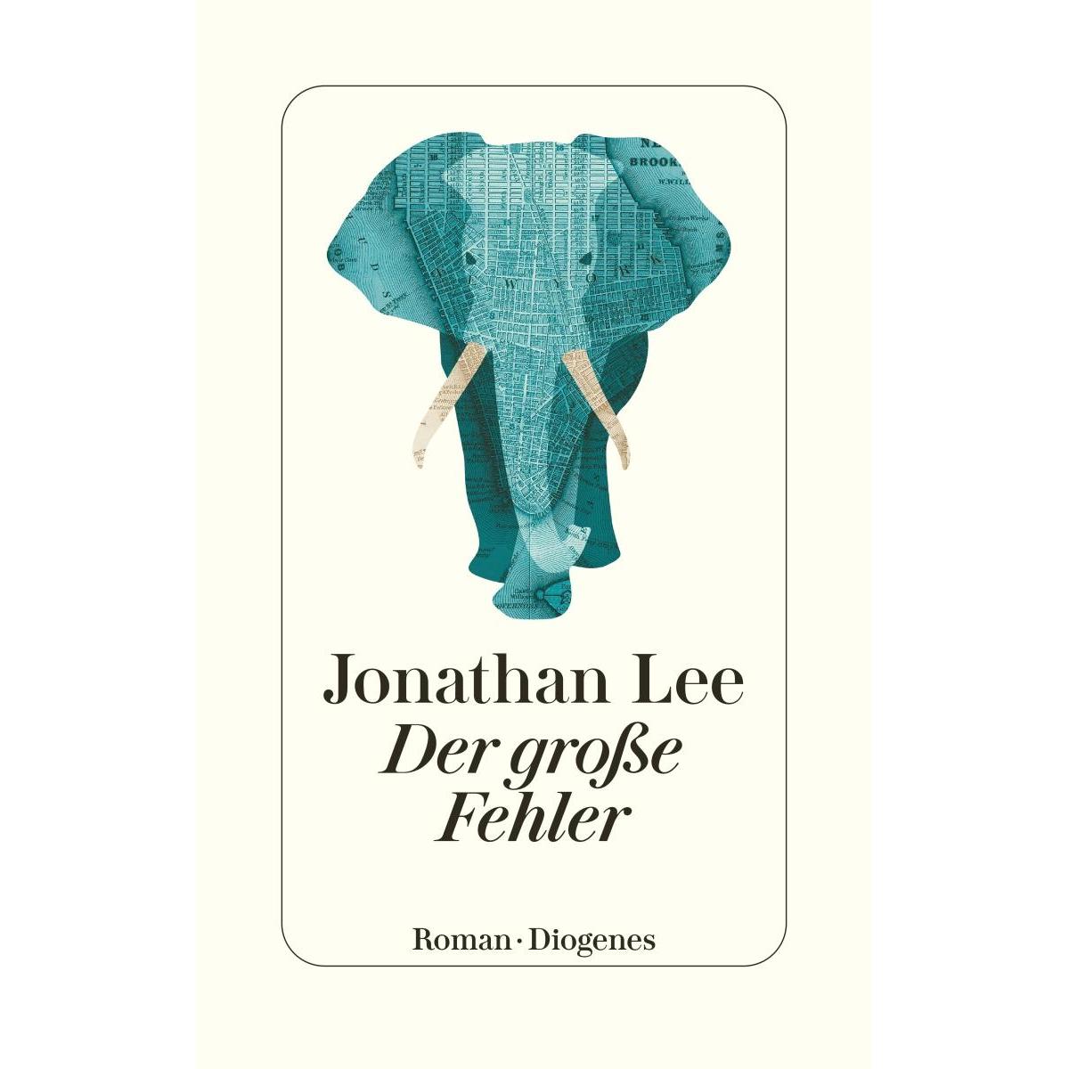 Der grosse Fehler, Belletristik von Jonathan Lee