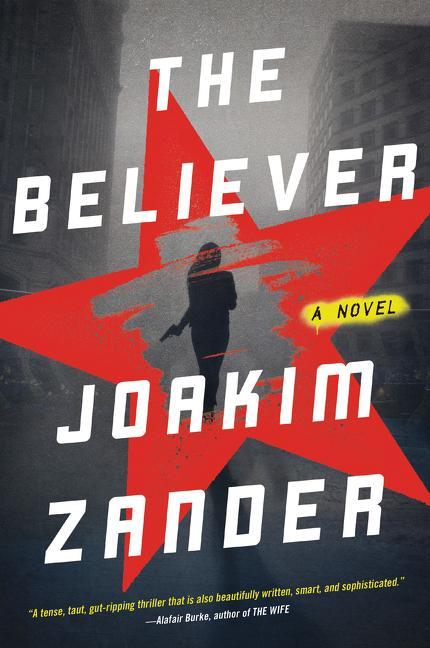 Produktbild The Believer (Englisch, Joakim Zander, 2018)