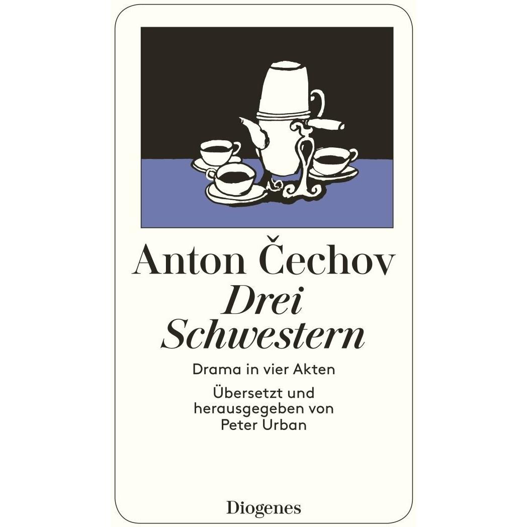 Drei Schwestern, Belletristik von Anton Cechov
