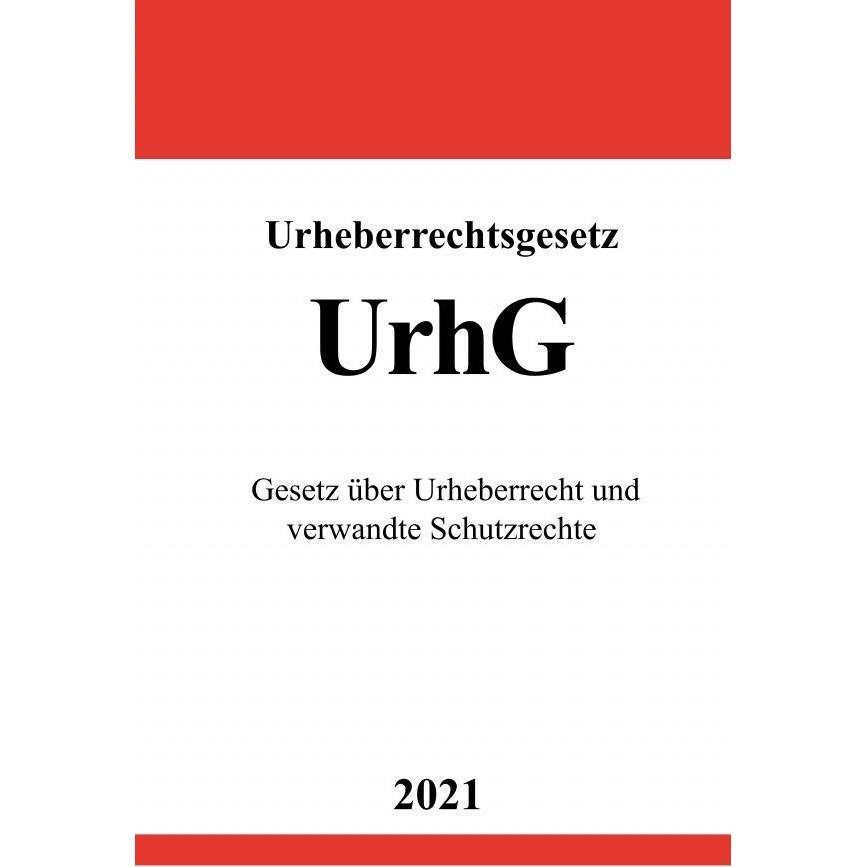 Studier:Urheberrechtsgesetz (UrhG), Fachbücher von Ronny Studier