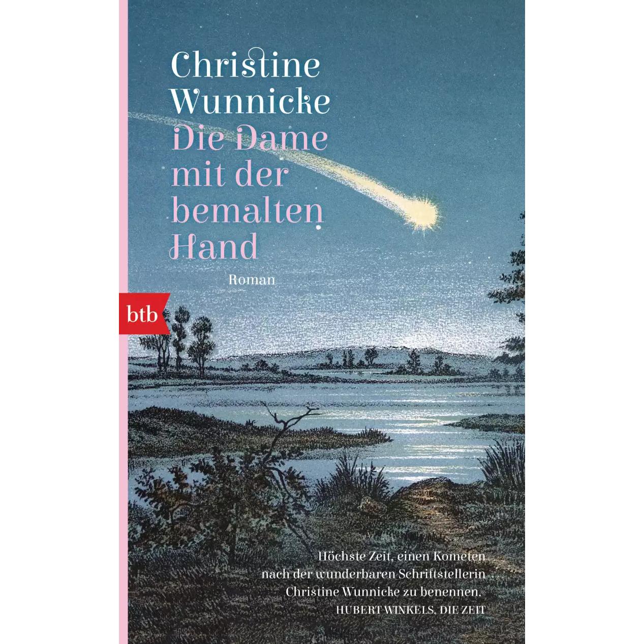 Die Dame mit der bemalten Hand, Belletristik von Christine Wunnicke
