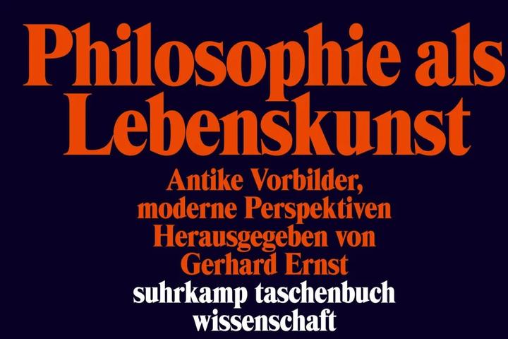 Produktbild Philosophie als Lebenskunst (Deutsch, Gerhard Ernst, 2016)