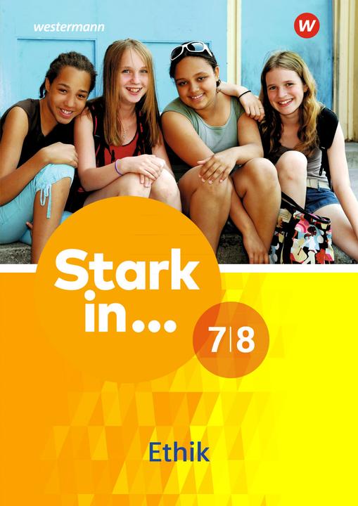 Produktbild Stark in 7/8. Ethik. Arbeitsheft (Deutsch, 2017)