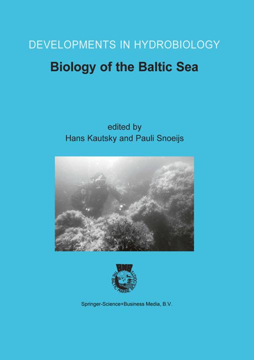 Biology of the Baltic Sea (Hans Kautsky, Pauli Snoeijs, 2011)