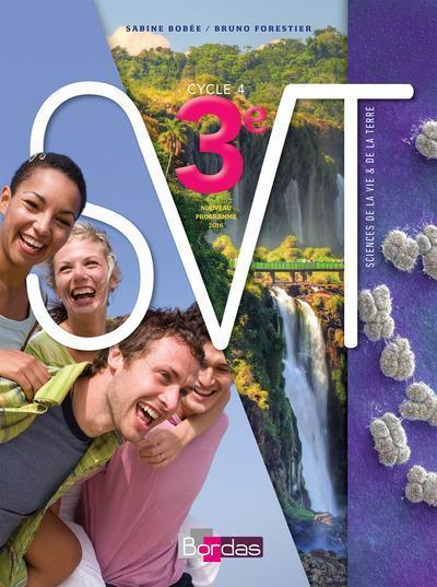 Image du produit SVT, sciences de la vie et de la terre, 3e, cycle 4 (Français, Collectif, 2017)