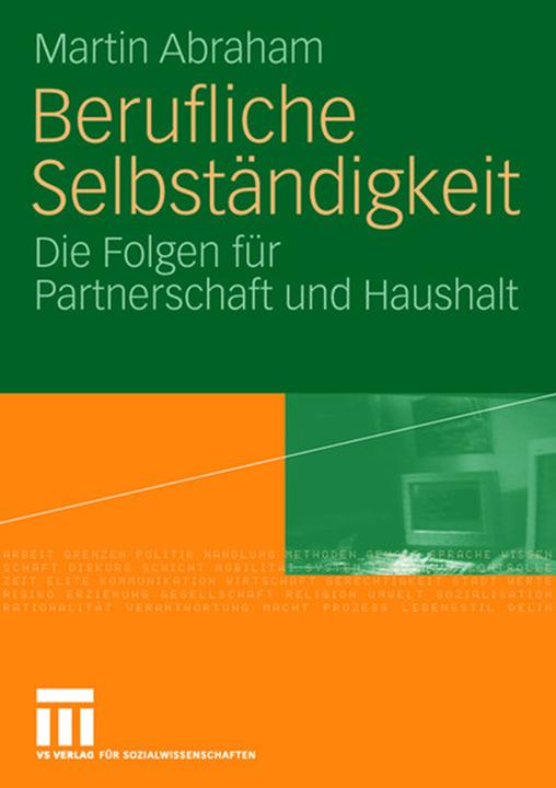 Produktbild Berufliche Selbständigkeit (Deutsch, Martin Abraham, 2006)