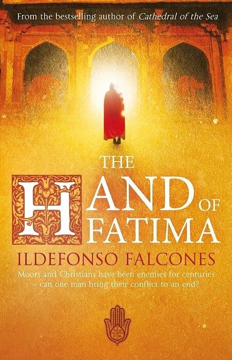 Produktbild The Hand of Fatima (Englisch, Ildefonso Falcones, 2011)