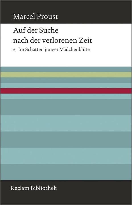 Produktbild Auf der Suche nach der verlorenen Zeit 02. Im Schatten junger Mädchenblüte (Deutsch, Marcel Proust, 2014)