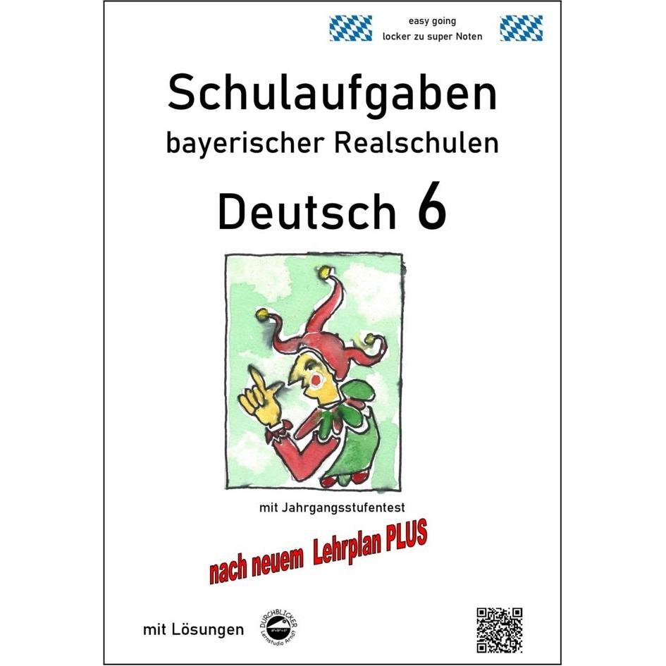 Arndt:Deutsch 6, Schulaufgaben bayerisc, Schulbücher von Monika Arndt