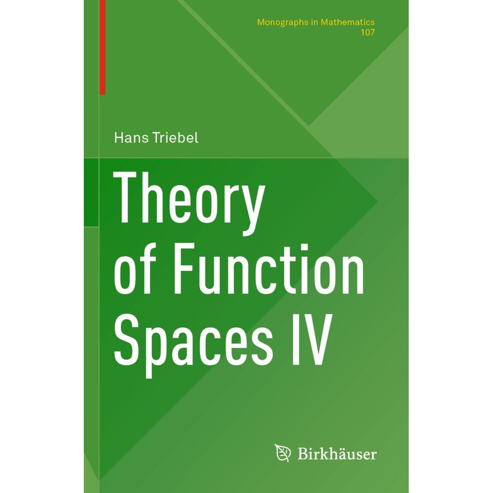 Theory of Function Spaces IV, Fachbücher von Hans Triebel
