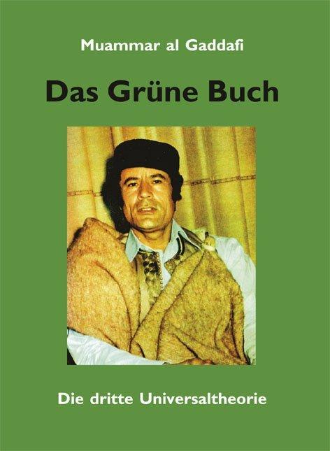 Produktbild Das Grüne Buch (Deutsch, Muammar Al Gaddafi, 2014)