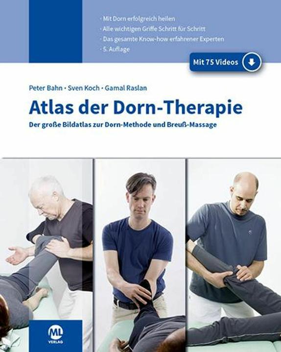 Produktbild Atlas der Dorn-Therapie (inkl. Videos) (Deutsch, Gamal Raslan, Peter Bahn, Sven Koch, 2024)