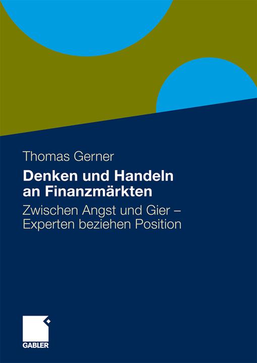 Produktbild Denken und Handeln an Finanzmärkten (Deutsch, Thomas Gerner, 2010)