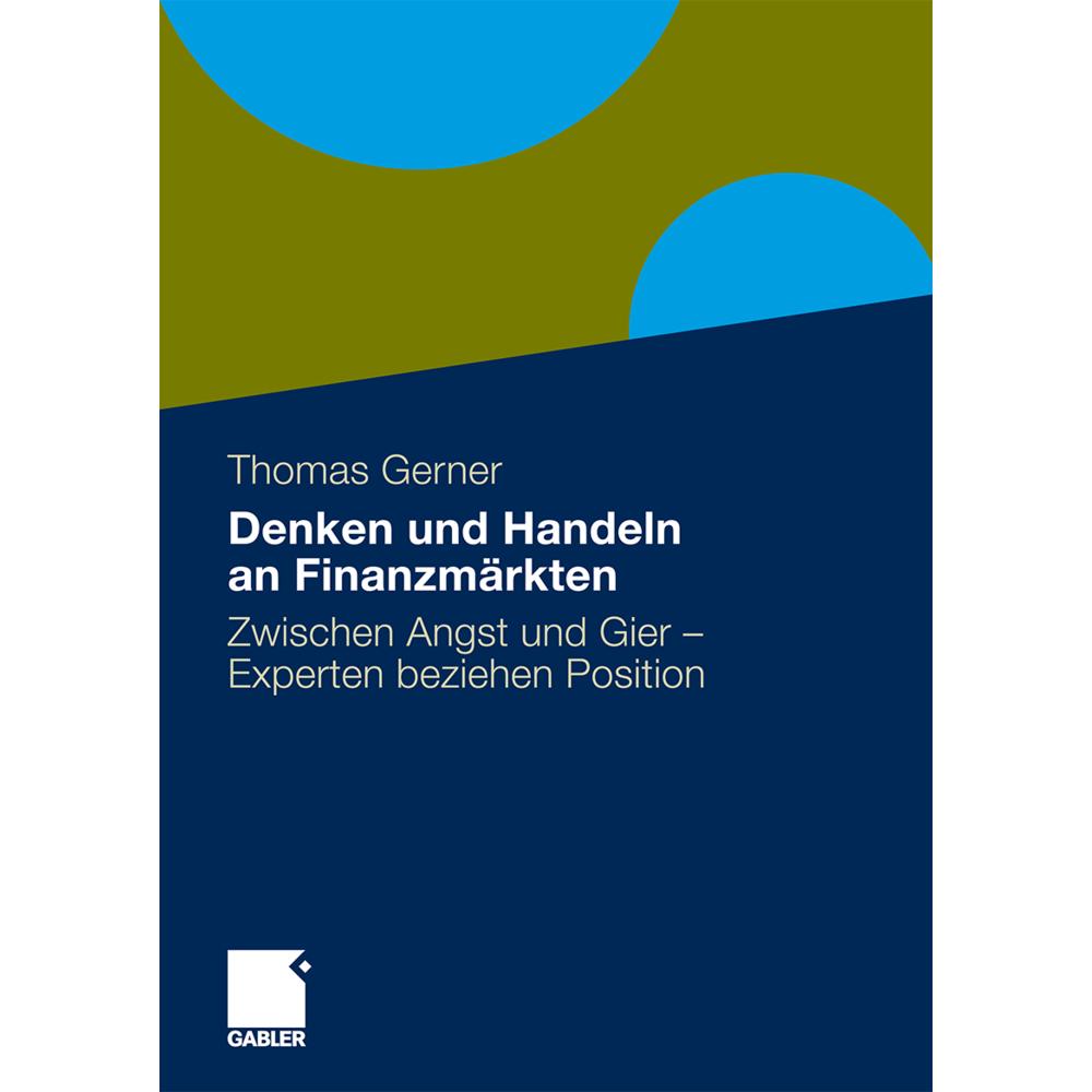 Denken und Handeln an Finanzmärkten, Fachbücher von Thomas Gerner