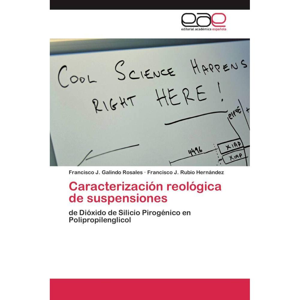 Caracterización reológica de suspensiones, Fachbücher von Francisco J. Rubio Hernández, Francisco J. Galindo Rosales
