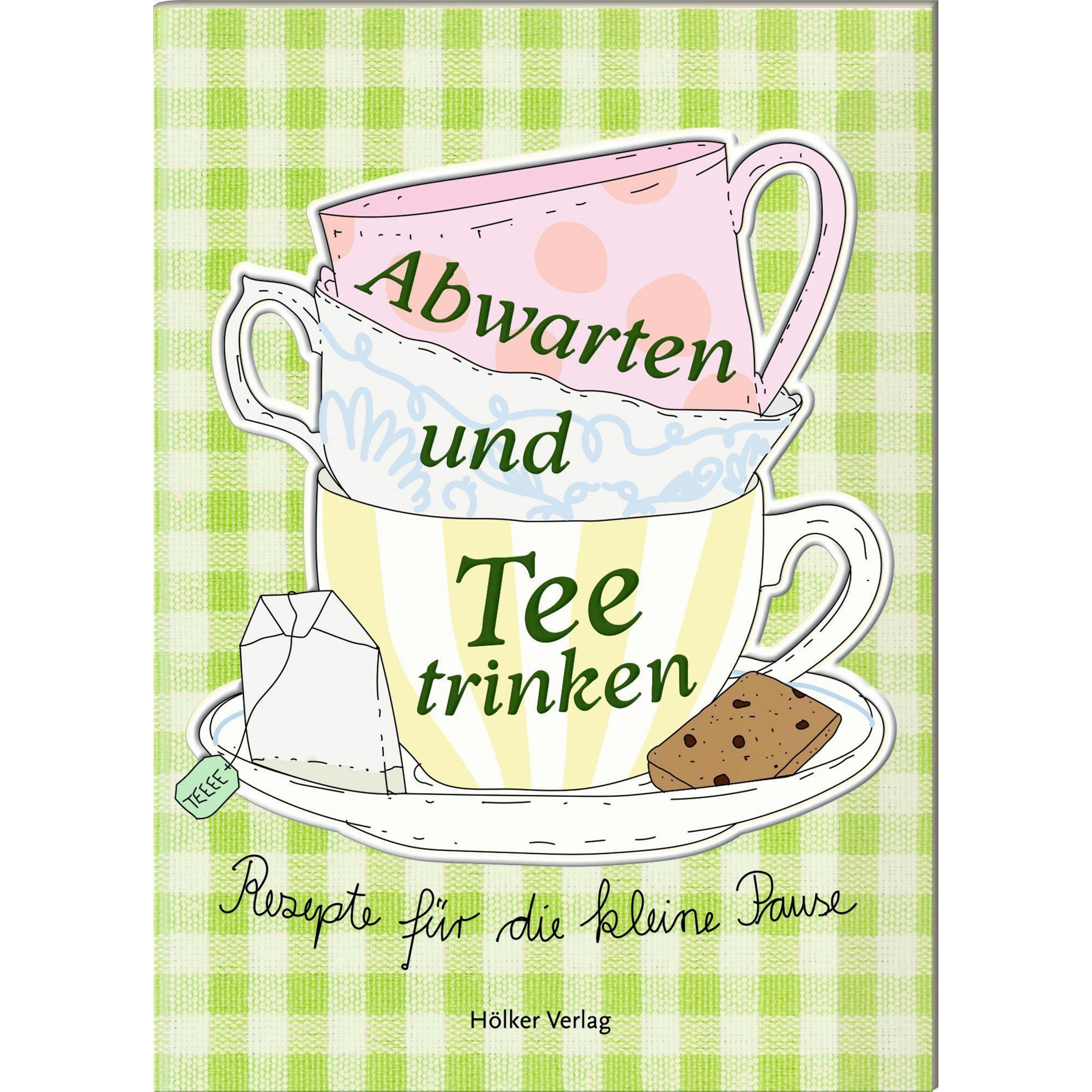 Abwarten und Tee trinken, Ratgeber von Amélie Graef