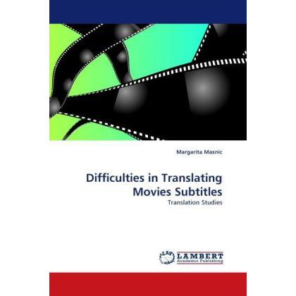 Difficulties in Translating Movies Subtitles, Fachbücher