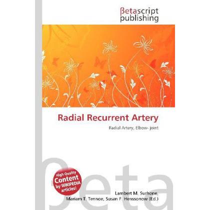 Thumbnail - Radial Recurrent Artery, Fachbücher von Lambert M. Surhone, Miriam T. Timpledon, Susan F. Marseken