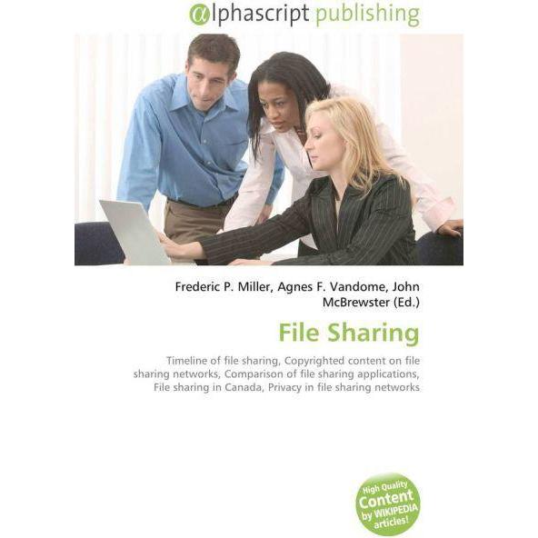 File Sharing, Fachbücher von Agnes F. Vandome, Frederic P. Miller, John McBrewster