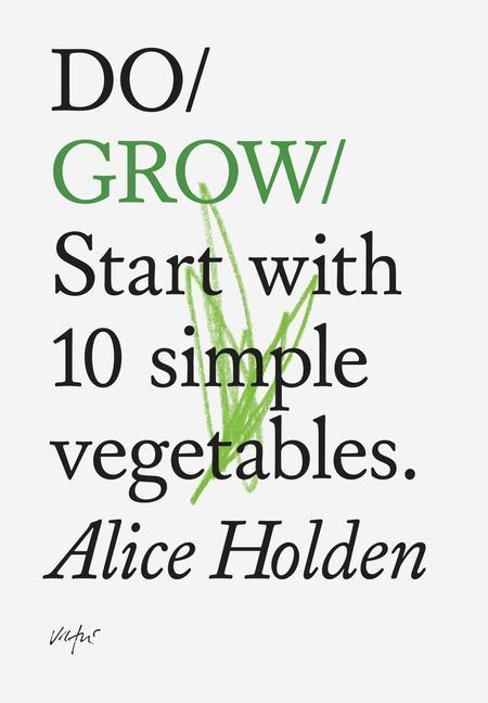 Produktbild Do Grow (Englisch, Alice Holden, 2018)