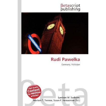 Rudi Pawelka, Fachbücher von Lambert M. Surhone, Miriam T. Timpledon, Susan F. Marseken